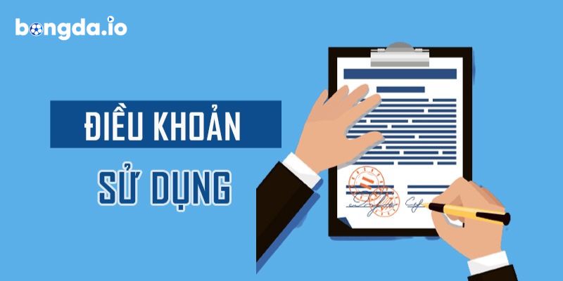 Điều khoản sử dụng Bongda.io năm 2025